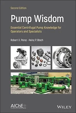 E-Book (epub) Pump Wisdom von Robert X. Perez, Heinz P. Bloch