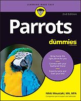 E-Book (epub) Parrots For Dummies von Nikki Moustaki