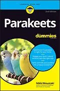 E-Book (pdf) Parakeets For Dummies von Nikki Moustaki