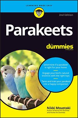E-Book (pdf) Parakeets For Dummies von Nikki Moustaki