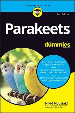 E-Book (pdf) Parakeets For Dummies von Nikki Moustaki