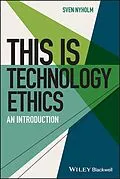 E-Book (epub) This is Technology Ethics von Sven Nyholm