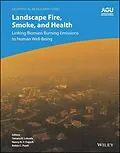 E-Book (pdf) Landscape Fire, Smoke, and Health von 