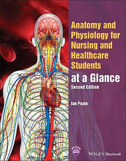 eBook (pdf) Anatomy and Physiology for Nursing and Healthcare Students at a Glance de Ian Peate