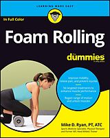 eBook (pdf) Foam Rolling For Dummies de Mike D. Ryan, PT, ATC