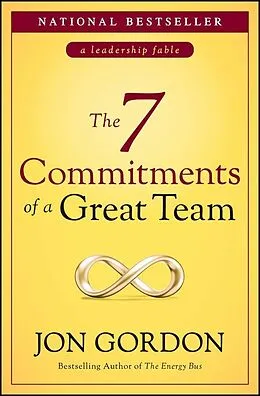 E-Book (pdf) The 7 Commitments of a Great Team von Jon Gordon