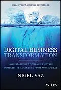 E-Book (pdf) Digital Business Transformation von Nigel Vaz