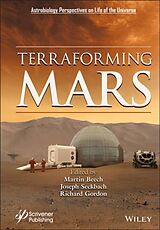 Livre Relié Terraforming Mars de Martin Beech, Joseph Seckbach, Richard Gordon