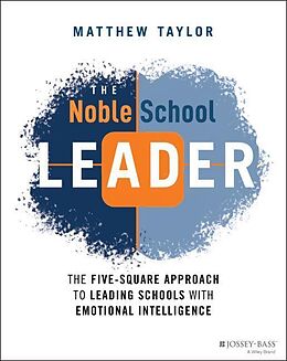 Couverture cartonnée The Noble School Leader de Matthew Taylor