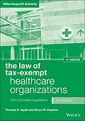 E-Book (epub) The Law of Tax-Exempt Healthcare Organizations von Thomas K. Hyatt, Bruce R. Hopkins