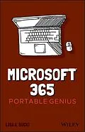E-Book (pdf) Microsoft 365 Portable Genius von Lisa A. Bucki