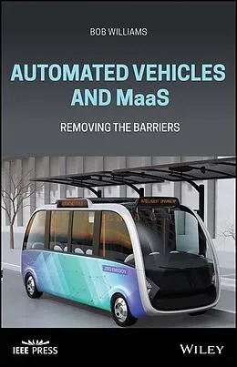 E-Book (pdf) Automated Vehicles and MaaS von Bob Williams