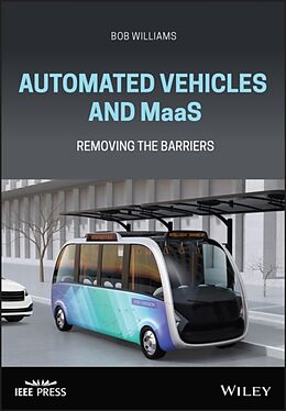 Livre Relié Automated Vehicles and MaaS de Bob Williams