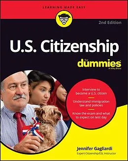 E-Book (epub) U.S. Citizenship For Dummies von Jennifer Gagliardi