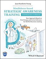 eBook (pdf) Mindfulness-based Strategic Awareness Training Comprehensive Workbook de Juan Humberto Young