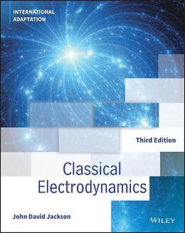 Kartonierter Einband Classical Electrodynamics von John David Jackson