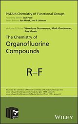 Livre Relié The Chemistry of Organofluorine Compounds de Veronique (University of Oxford, Uk) G Gouverneur