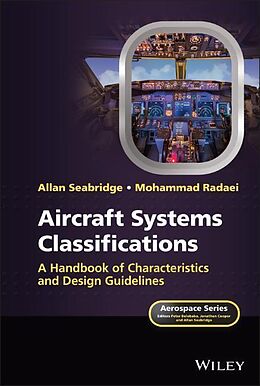 Fester Einband Aircraft Systems Classifications von Allan Seabridge, Mohammad Radaei