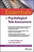 E-Book (epub) Essentials of Psychological Tele-Assessment von A. Jordan Wright, Susan Engi Raiford