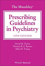 E-Book (pdf) The Maudsley Prescribing Guidelines in Psychiatry von David M. Taylor, Thomas R. E. Barnes, Allan H. Young