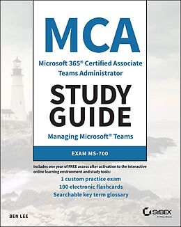 E-Book (pdf) MCA Microsoft 365 Teams Administrator Study Guide von Ben Lee