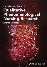 E-Book (pdf) Fundamentals of Qualitative Phenomenological Nursing Research von Brigitte S. Cypress