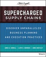 eBook (epub) Supercharged Supply Chains de James G. Correll, Lloyd C. Snowden, James Bentzley