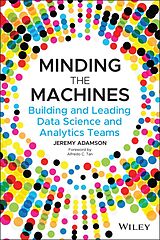 E-Book (epub) Minding the Machines von Jeremy Adamson