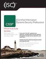 Couverture cartonnée (ISC)2 CISSP Certified Information Systems Security Professional Official Study Guide de Mike Chapple, James Michael Stewart, Darril Gibson
