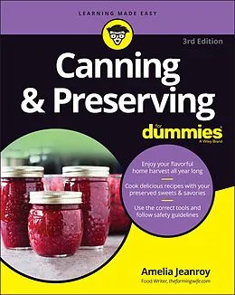 E-Book (pdf) Canning &amp; Preserving For Dummies von Amelia Jeanroy
