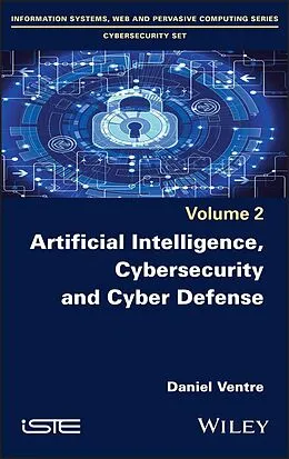 E-Book (pdf) Artificial Intelligence, Cybersecurity and Cyber Defence von Daniel Ventre