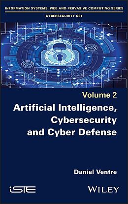 eBook (epub) Artificial Intelligence, Cybersecurity and Cyber Defence de Daniel Ventre