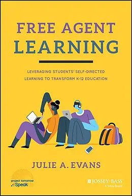 E-Book (pdf) Free Agent Learning von Julie A. Evans