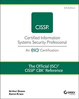 Livre Relié The Official (ISC)2 CISSP CBK Reference de Arthur J. Deane, Aaron Kraus