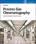 E-Book (epub) Process Gas Chromatography von Tony Waters