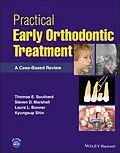 E-Book (epub) Practical Early Orthodontic Treatment von Thomas E. Southard, Steven D. Marshall, Laura L. Bonner