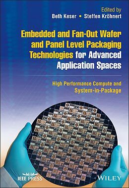 eBook (epub) Embedded and Fan-Out Wafer and Panel Level Packaging Technologies for Advanced Application Spaces de 