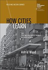 E-Book (epub) How Cities Learn von Astrid Wood