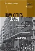 E-Book (epub) How Cities Learn von Astrid Wood