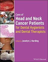 eBook (pdf) Care of Head and Neck Cancer Patients for Dental Hygienists and Dental Therapists de 