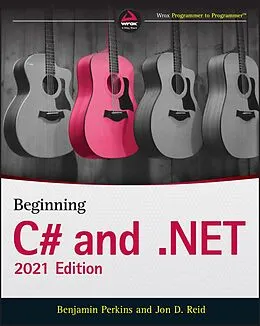 E-Book (epub) Beginning C# and .NET von Benjamin Perkins, Jon D. Reid