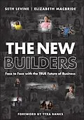 E-Book (pdf) The New Builders von Seth Levine, Elizabeth MacBride