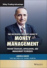 Livre Relié The Successful Trader's Guide to Money Management de Andrea Unger