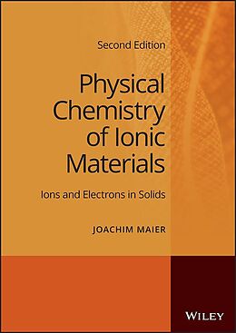 eBook (epub) Physical Chemistry of Ionic Materials de Joachim Maier