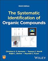 eBook (pdf) The Systematic Identification of Organic Compounds de Christine K. F. Hermann, Terence C. Morrill, Ralph L. Shriner