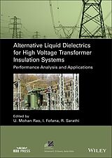 E-Book (epub) Alternative Liquid Dielectrics for High Voltage Transformer Insulation Systems von 