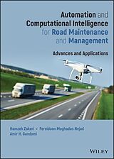 eBook (pdf) Automation and Computational Intelligence for Road Maintenance and Management de Hamzeh Zakeri, Fereidoon Moghadas Nejad, Amir H. Gandomi