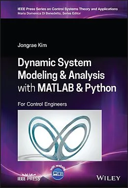 E-Book (epub) Dynamic System Modelling and Analysis with MATLAB and Python von Jongrae Kim