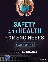 eBook (epub) Safety and Health for Engineers de Roger L. Brauer