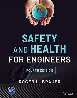 E-Book (epub) Safety and Health for Engineers von Roger L. Brauer